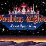 Arabian Nights Sabaku No Seirei Ou English V1 0 1 Arabian Nights Sabaku No Seirei Ou English V1 0